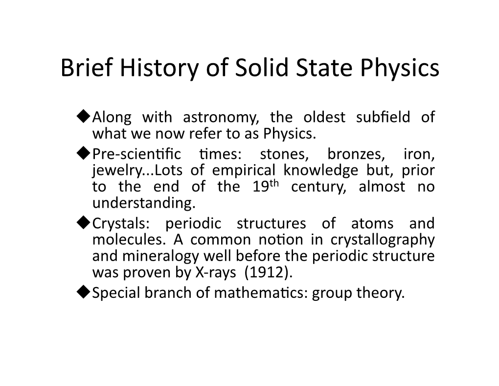 Brief History of Solid State Physics