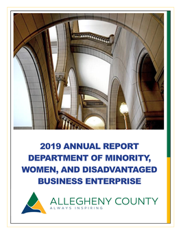 2019 Annual Report Department of Minority, Women, and Disadvantaged Business Enterprise