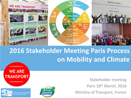 2016 Stakeholder Meeting Paris Process on Mobility and Climate