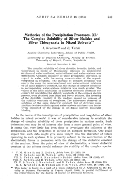 The Complex Solubility Oi Silver Halides and Silver Thiocyanate in Mixed Solvents':-* 1