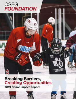 Breaking Barriers, Creating Opportunities 2019 Donor Impact Report