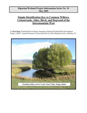 Simple Identification Key to Common Willows and Cottonwoods Of
