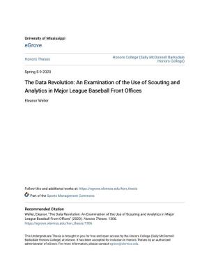 An Examination of the Use of Scouting and Analytics in Major League Baseball Front Offices