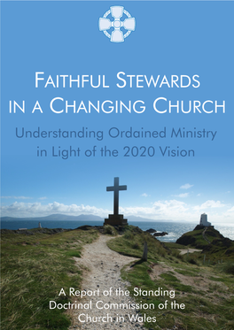 Faithful Stewards in a Changing Church: Understanding Ordained