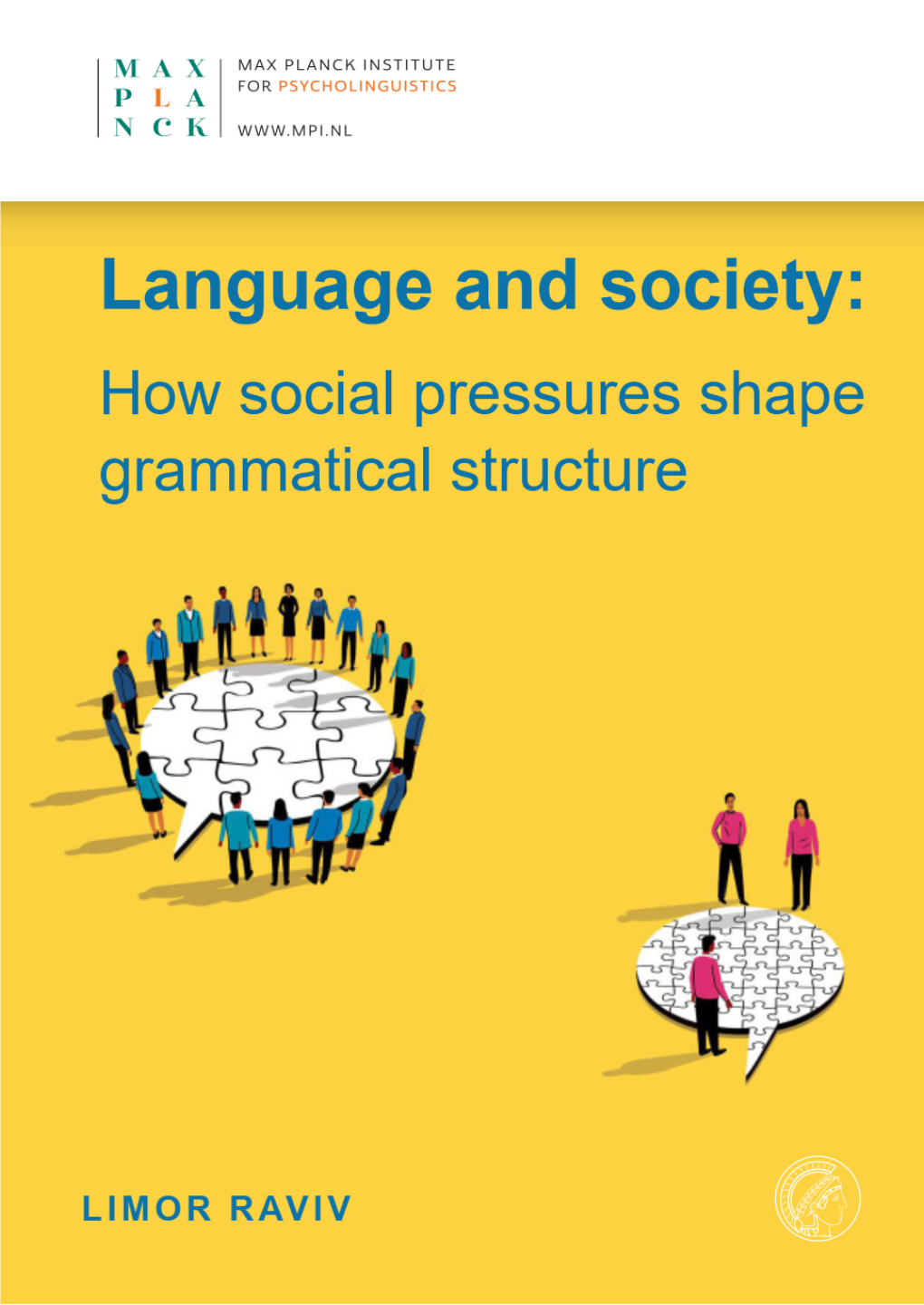 Language and Society: How Social Pressures Shape Grammatical Structure