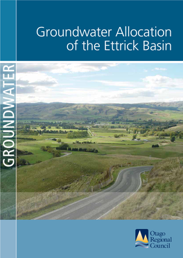 Groundwater Allocation of the Ettrick Basin GROUNDWATER GROUNDWATER