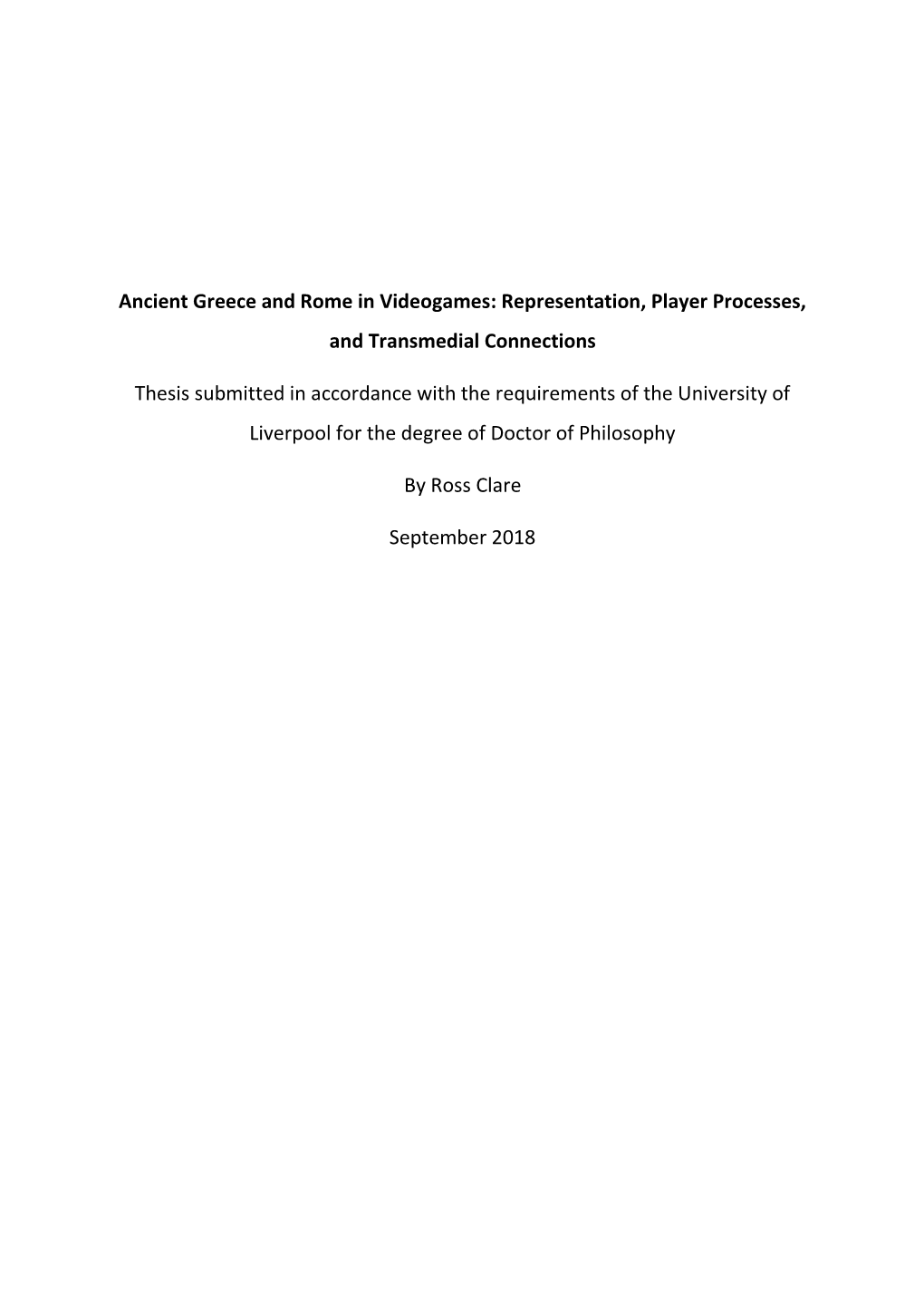 Ancient Greece and Rome in Videogames: Representation, Player Processes, and Transmedial Connections