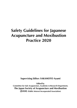 Safety Guidelines for Japanese Acupuncture and Moxibustion Practice 2020