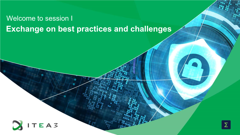 ITEA Cyber Security Day Exchange on Best Practices and Challenges