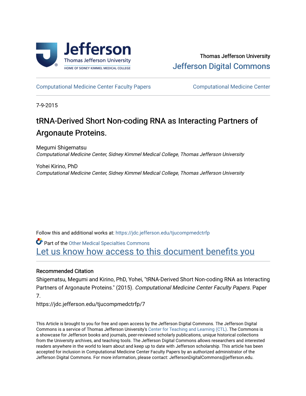 Trna-Derived Short Non-Coding RNA As Interacting Partners of Argonaute Proteins