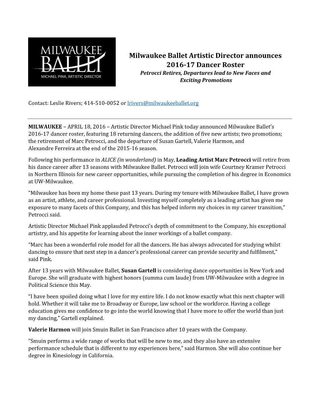 Milwaukee Ballet Artistic Director Announces 2016-17 Dancer Roster Petrocci Retires, Departures Lead to New Faces and Exciting Promotions