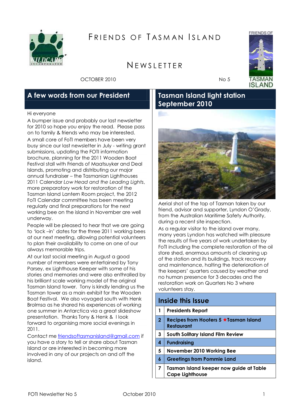 Friends of Tasman I Sland Newsletter