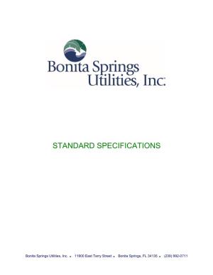 Bonita Springs Utilities, Inc.  11900 East Terry Street  Bonita Springs, FL 34135  (239) 992-0711  Bonita Springs Utilities, Inc
