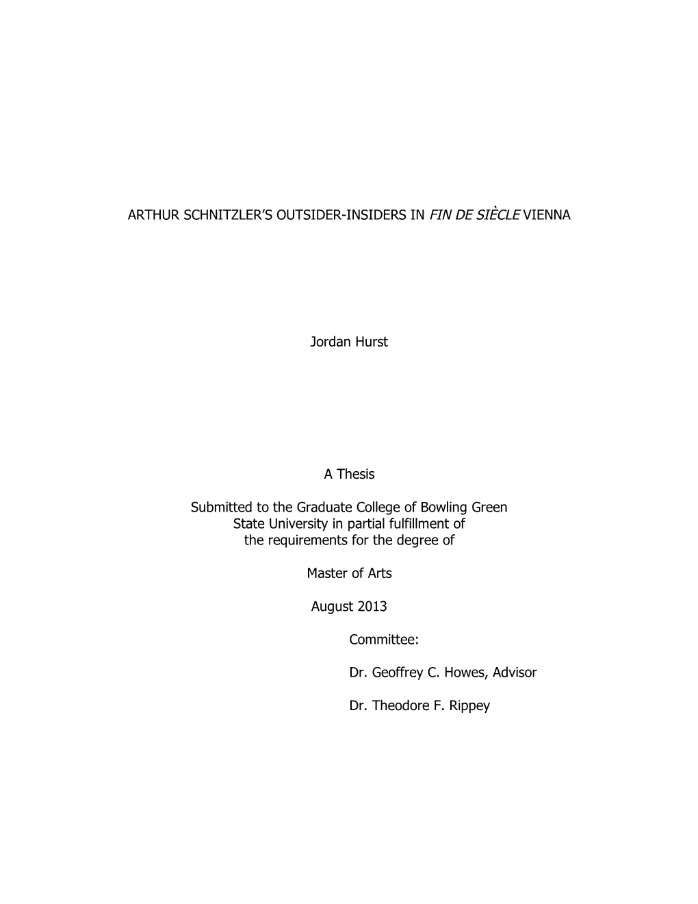 Arthur Schnitzler's Outsider-Insiders in Fin De Siècle Vienna