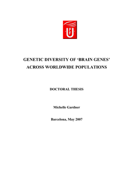 Title of Thesis: Worldwide Genetic Variability in Brain Genes
