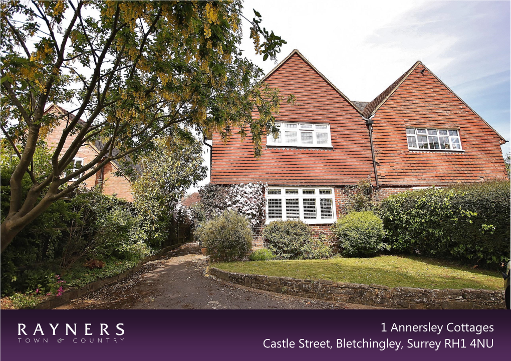 1 Annersley Cottages Castle Street, Bletchingley, Surrey RH1 4NU