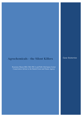 Agrochemicals - the Silent Killers Case Histories