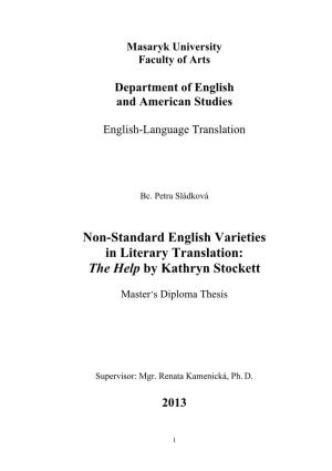 Non-Standard English Varieties in Literary Translation: the Help by Kathryn Stockett