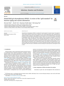 Pulsed-Field Gel Electrophoresis (PFGE) a Review of the “Gold