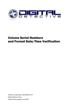Volume Serial Numbers and Format Date/Time Verification