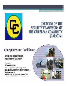 Caricom Implementation Agency for Crime & Security (Impacs) Washington, Dc, Usa – 25 November, 2008