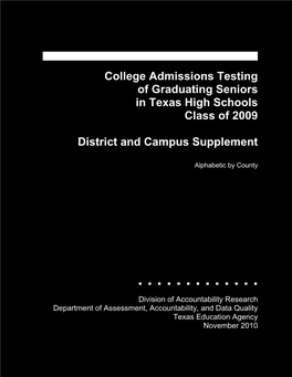 College Admissions Testing, Class of 2009: District and Campus