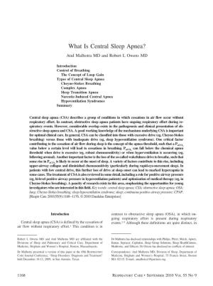 What Is Central Sleep Apnea? Atul Malhotra MD and Robert L Owens MD