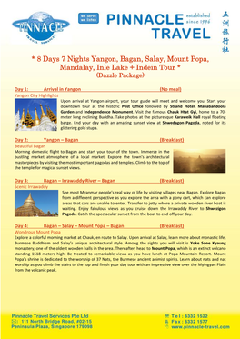 8 Days 7 Nights Yangon, Bagan, Salay, Mount Popa, Mandalay, Inle Lake + Indein Tour * (Dazzle Package)