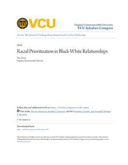 Racial Prioritization in Black-White Relationships Nia Tariq Virginia Commonwealth University