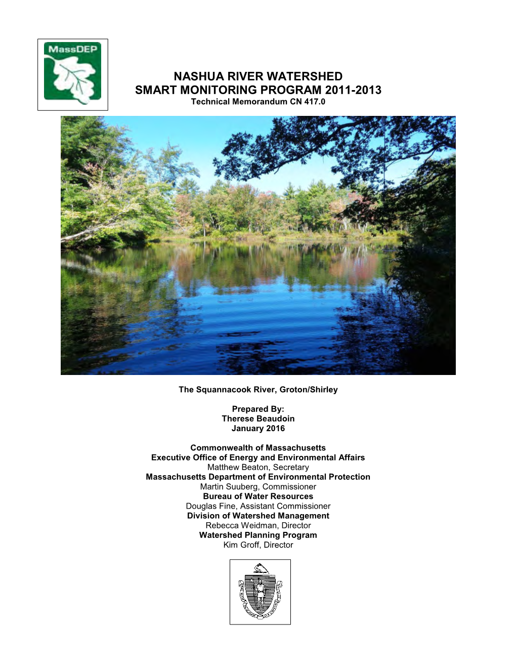 NASHUA RIVER WATERSHED SMART MONITORING PROGRAM 2011-2013 Technical Memorandum CN 417.0