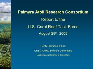 Palmyra Atoll Research Consortium Report to the U.S