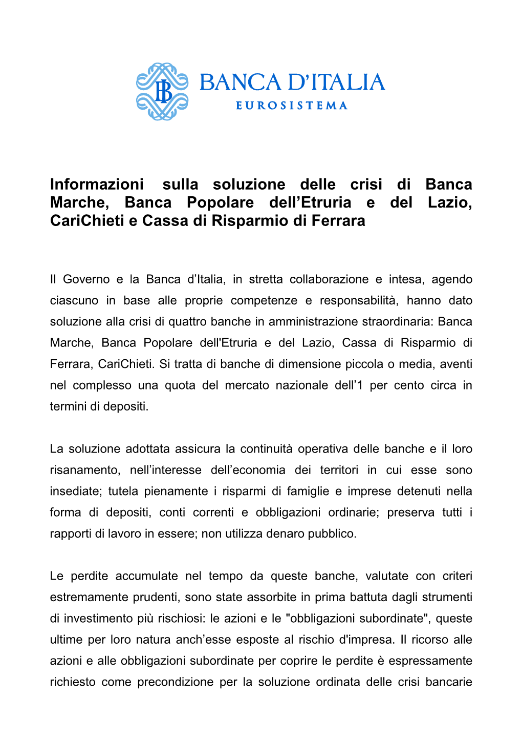 Informazioni Sulla Soluzione Delle Crisi Di Banca Marche, Banca Popolare Dell’Etruria E Del Lazio, Carichieti E Cassa Di Risparmio Di Ferrara