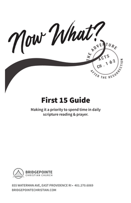 First 15 Guide Making It a Priority to Spend Time in Daily Scripture Reading & Prayer