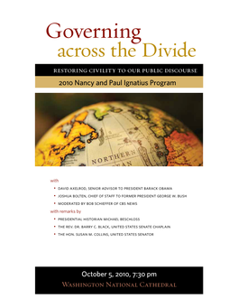 Governing Across the Divide Restoring Civility to Our Public Discourse 2010 Nancy and Paul Ignatius Program
