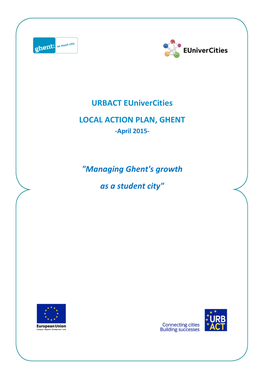 URBACT Eunivercities LOCAL ACTION PLAN, GHENT "Managing
