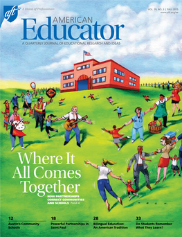 Where It All Comes Together HOW PARTNERSHIPS CONNECT COMMUNITIES and SCHOOLS PAGE 4