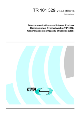 TR 101 329 V1.2.5 (1998-10) Technical Report