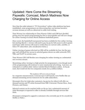Here Come the Streaming Paywalls: Comcast, March Madness Now Charging for Online Access
