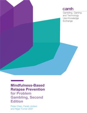 Mindfulness-Based Relapse Prevention for Problem