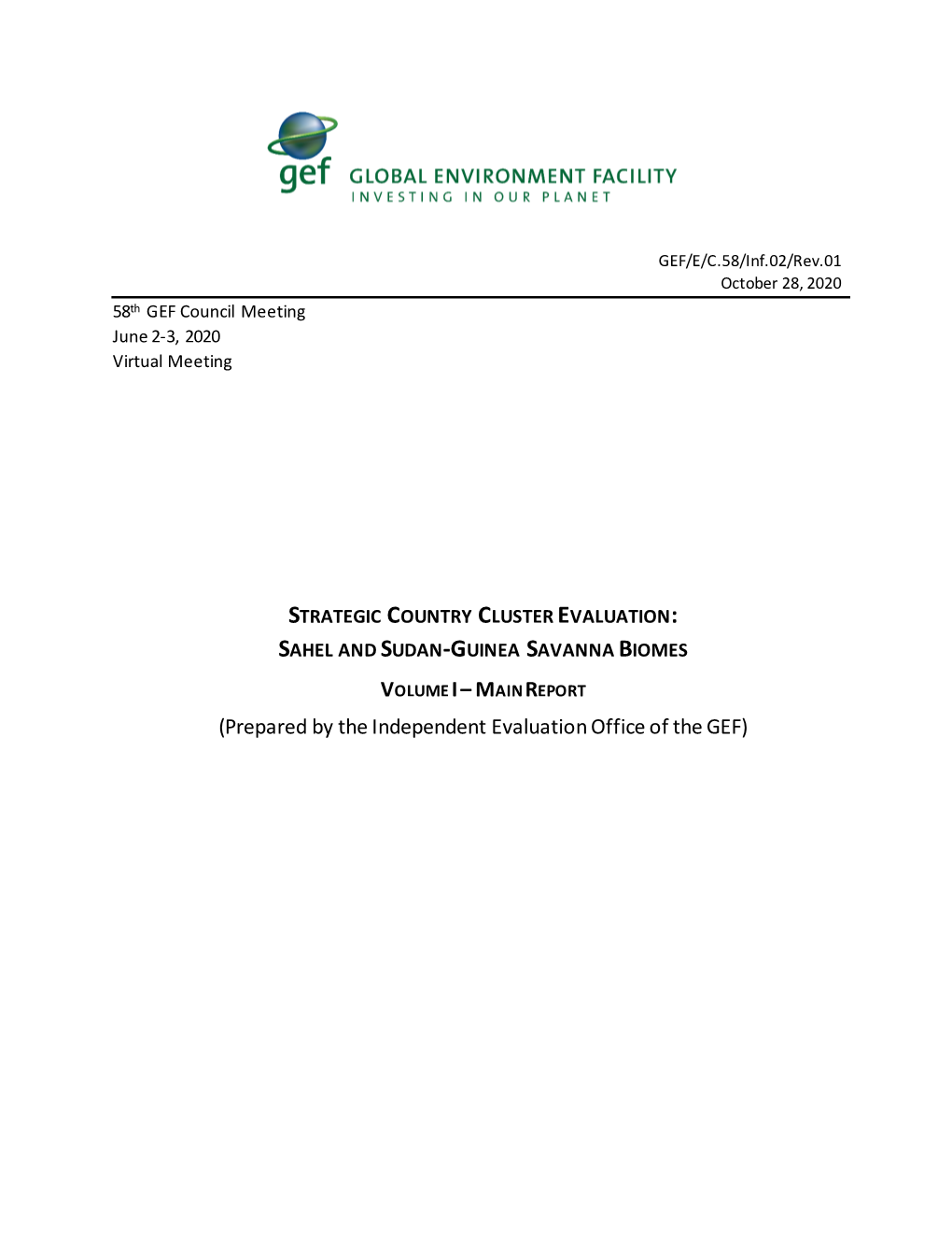 Prepared by the Independent Evaluation Office of the GEF