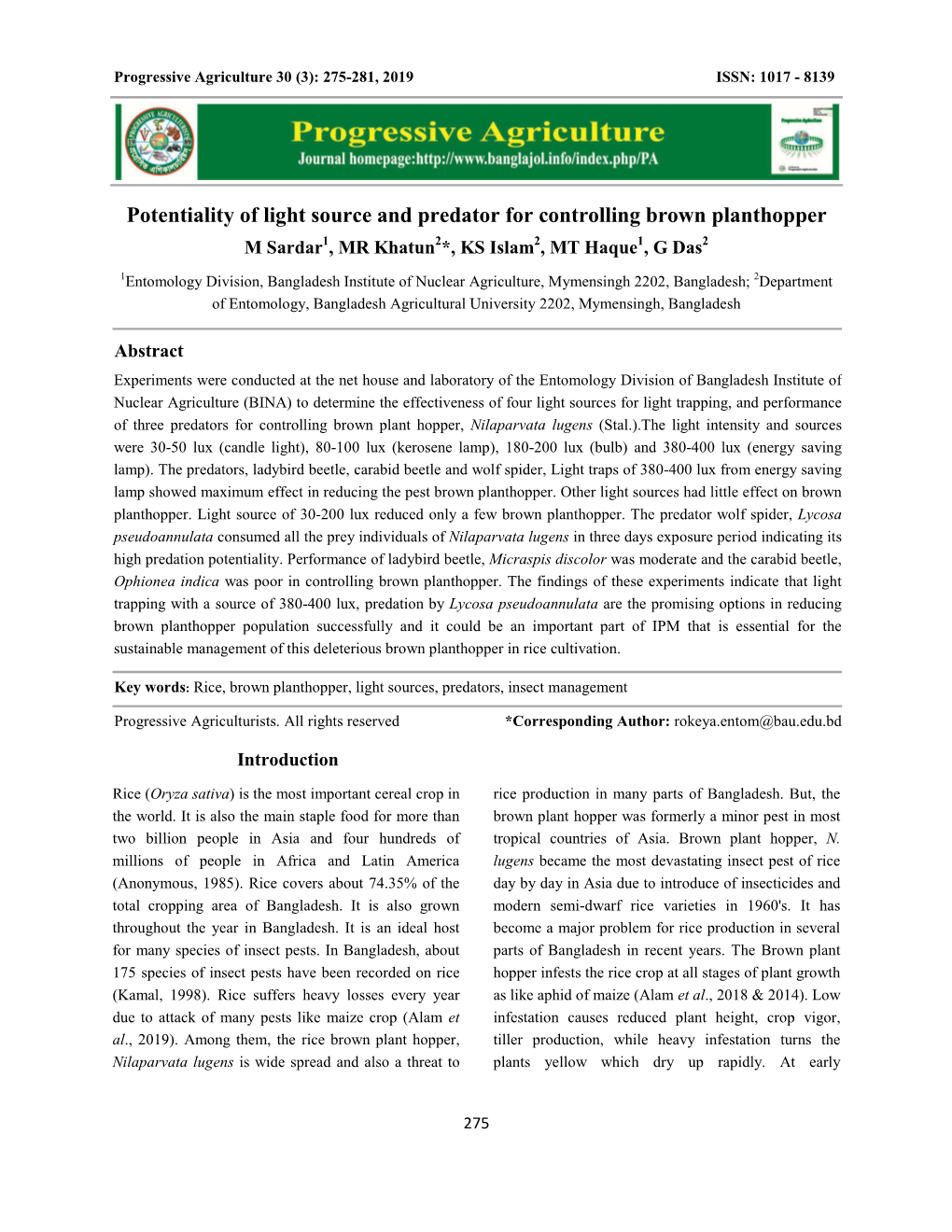 Potentiality of Light Source and Predator for Controlling Brown Planthopper M Sardar1, MR Khatun2*, KS Islam2, MT Haque1, G Das2