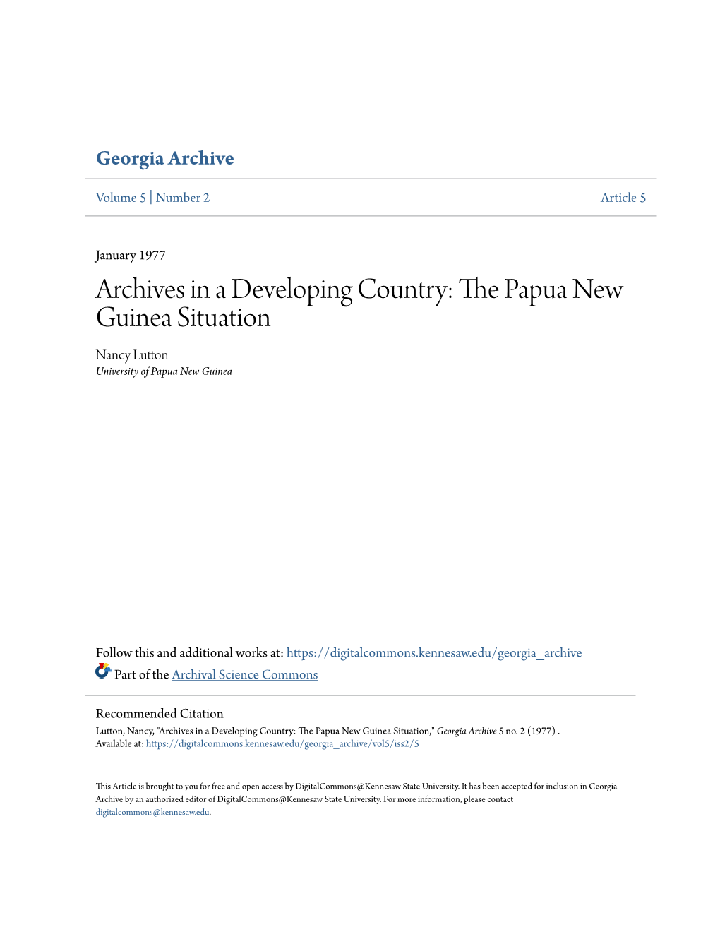 Archives in a Developing Country: the Papua New Guinea Situation