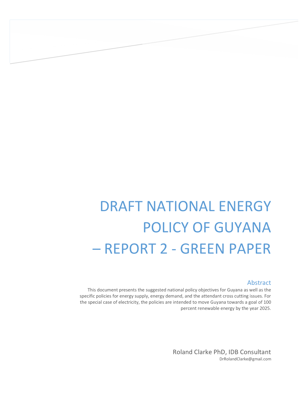 Draft National Energy Policy of Guyana – Report 2 - Green Paper