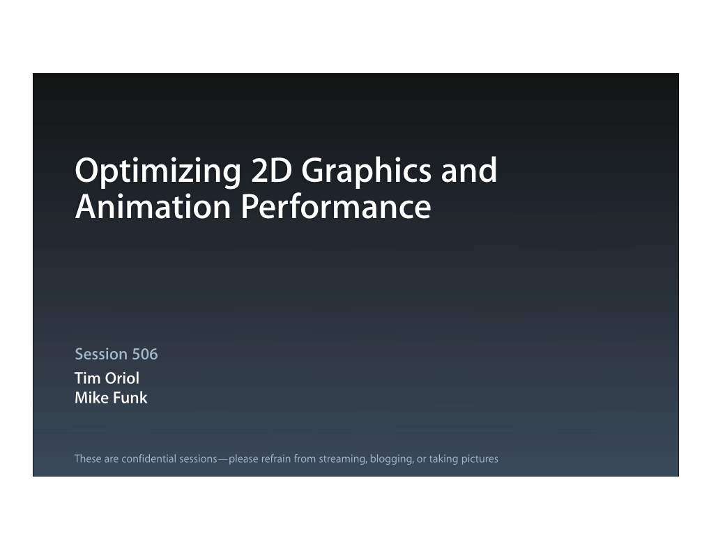 Optimizing 2D Graphics and Animation Performance