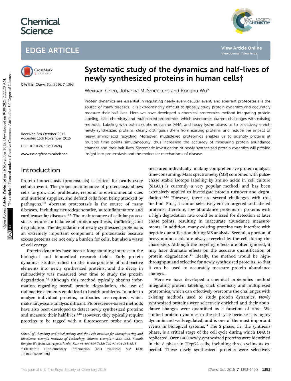 Systematic Study of the Dynamics and Half-Lives of Newly Synthesized Proteins in Human Cells† Cite This: Chem