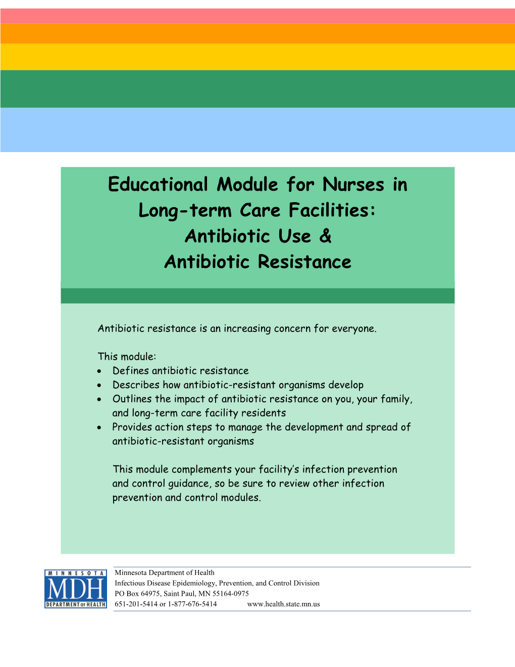 • Educational Module for Nurses in Long-Term Care Facilities: Antibiotic
