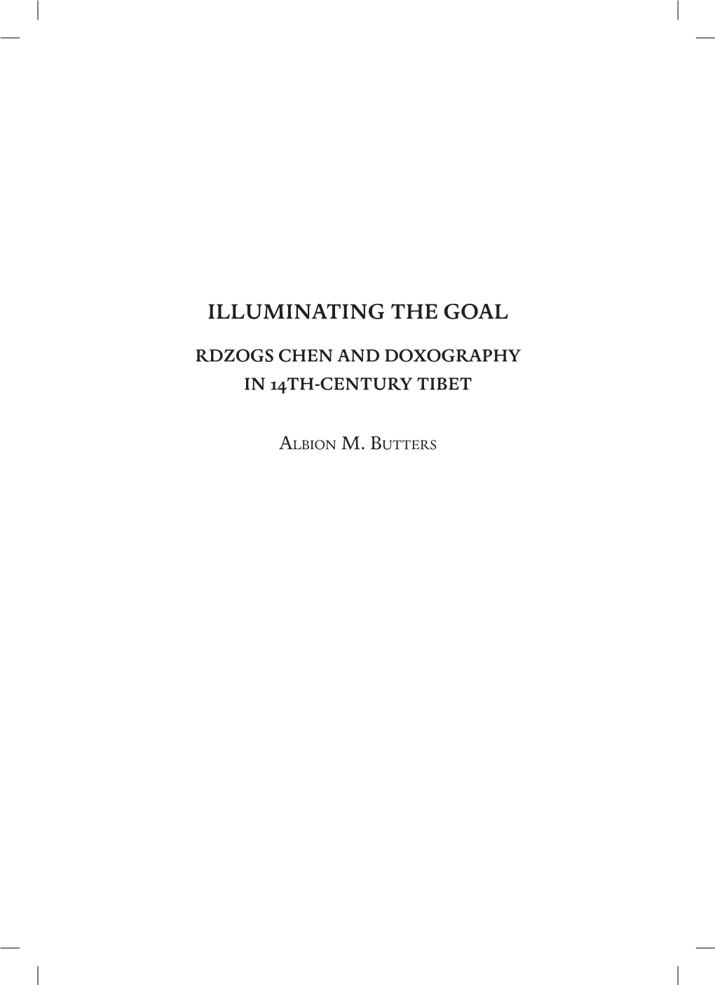 Illuminating the Goal