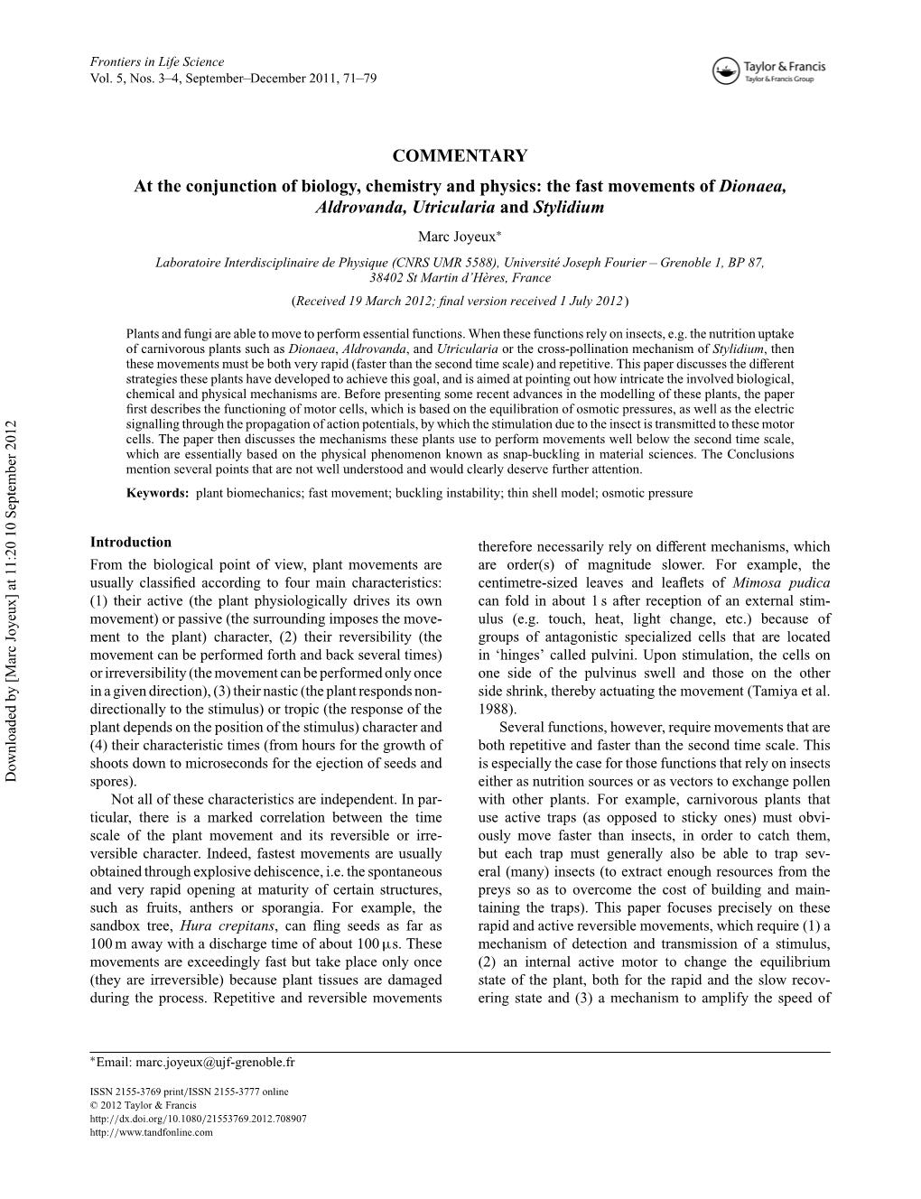 The Fast Movements of Dionaea, Aldrovanda, Utricularia and Stylidium