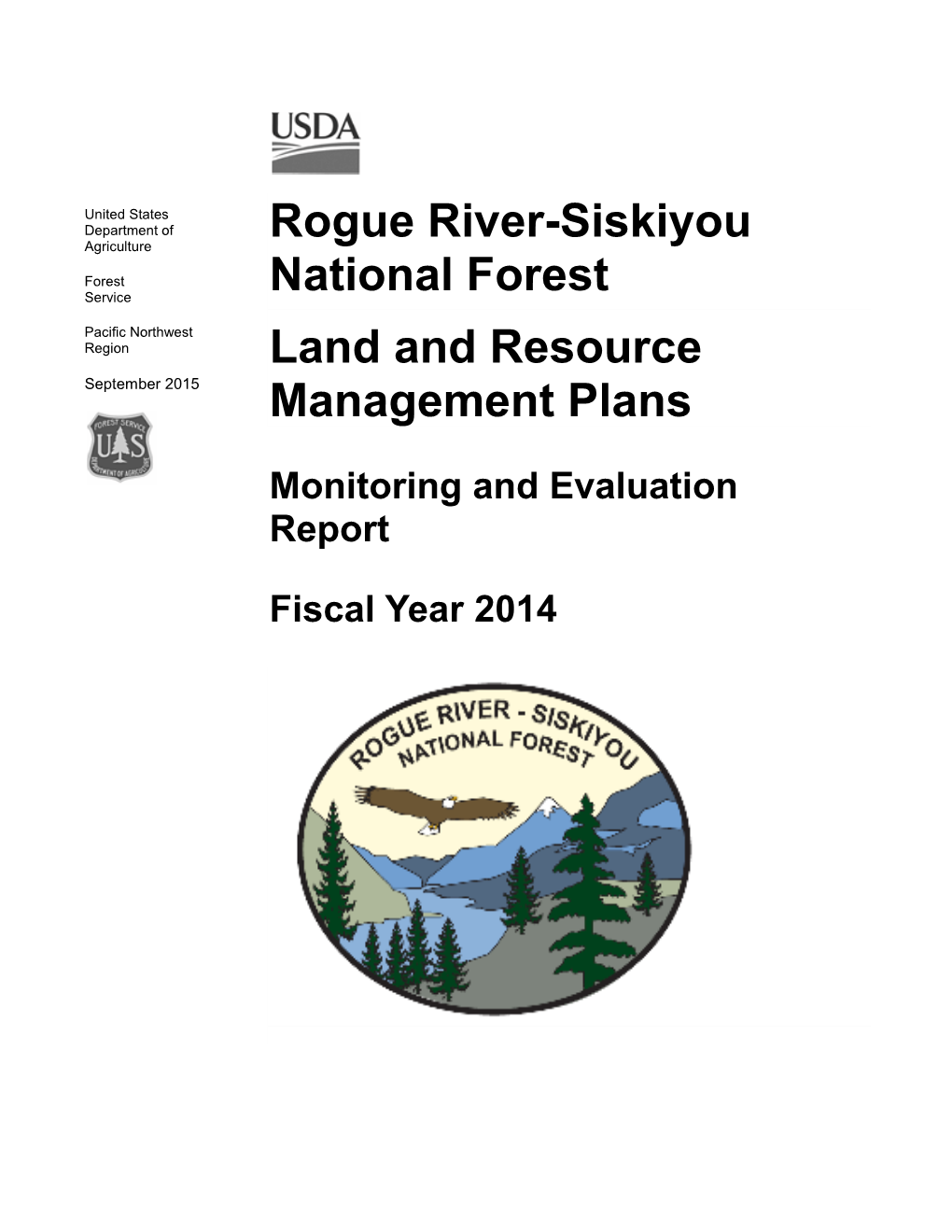 Rogue River-Siskiyou National Forest Land and Resource Management