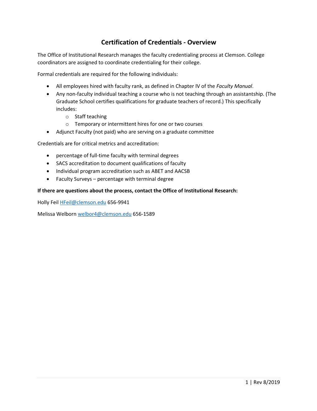 Certification of Credentials - Overview the Office of Institutional Research Manages the Faculty Credentialing Process at Clemson